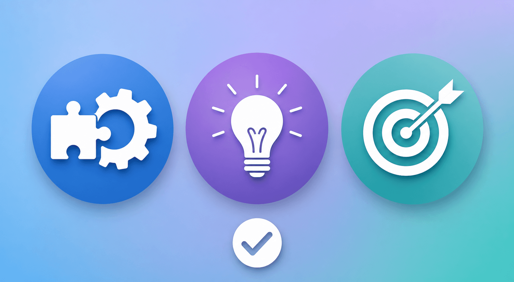 Three circular icons arranged horizontally on a muted blue-purple gradient background: a puzzle piece fitting into a gear (integration), a lightbulb turning on (day-one value), and a target with a centered arrow (specific pain point), with a checkmark beneath all three.
